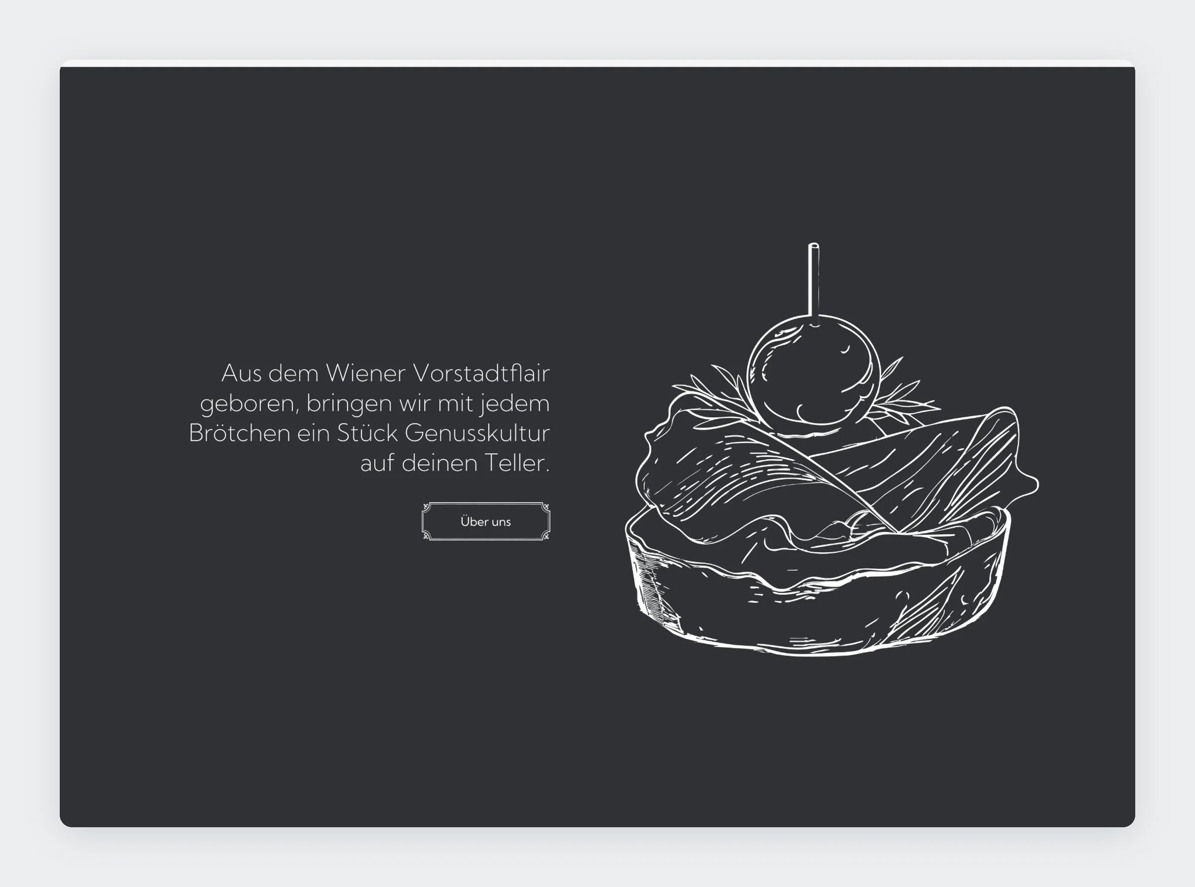 Charcoal section with a white line drawing of a canapé and the line: Aus dem Wiener Vorstadtflair geboren